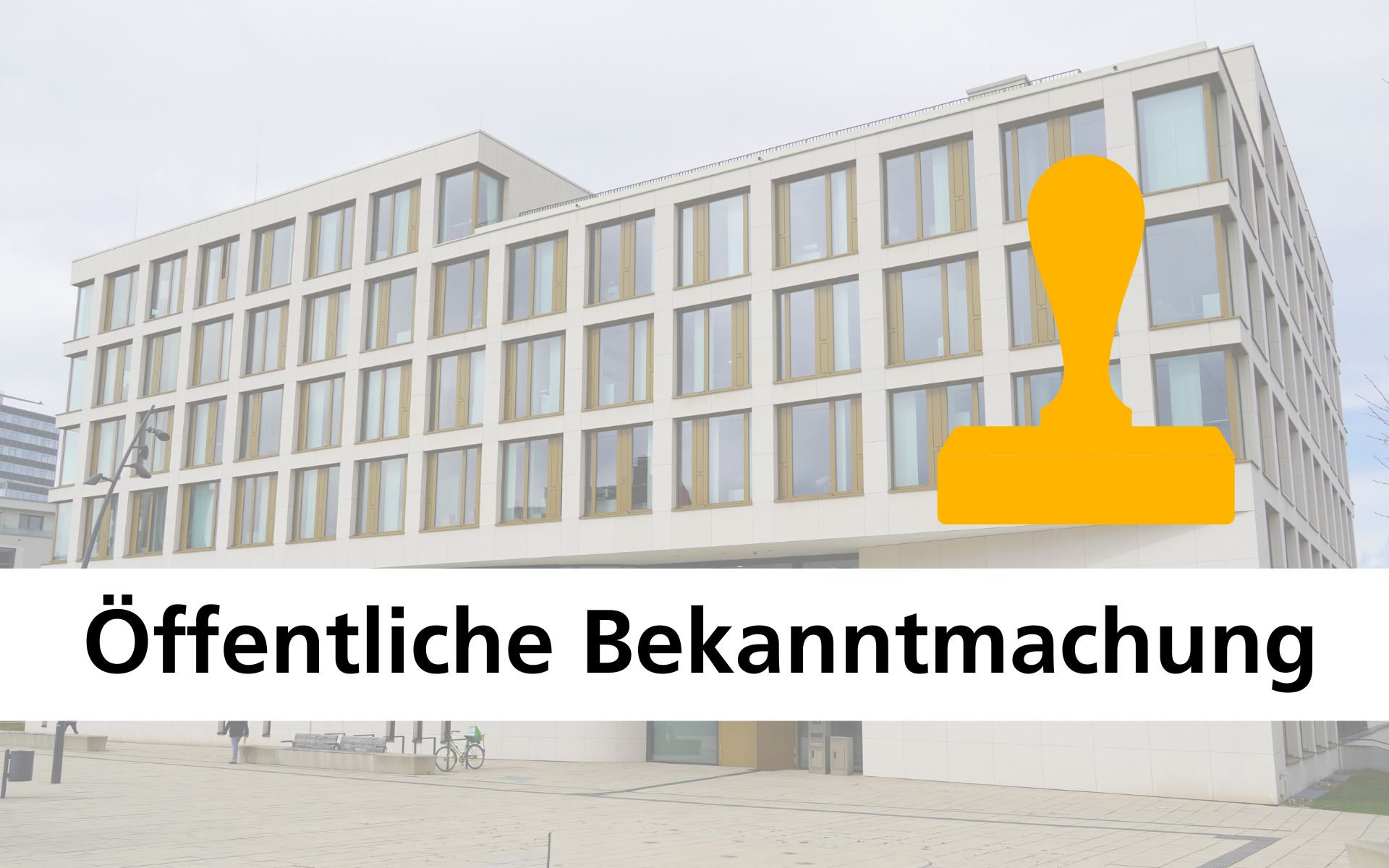 Öffentliche Bekanntmachung