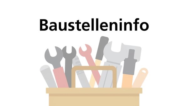 Bild vergr&ouml;&szlig;ern: Baustelleninfo Banner