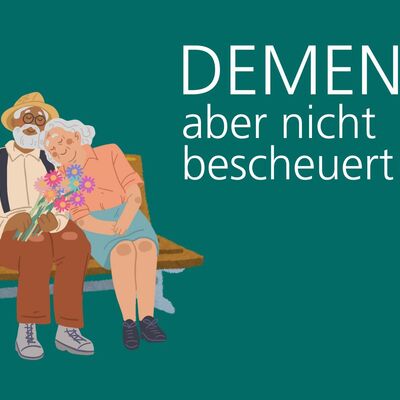 Grafik Demenz aber nicht bescheuert